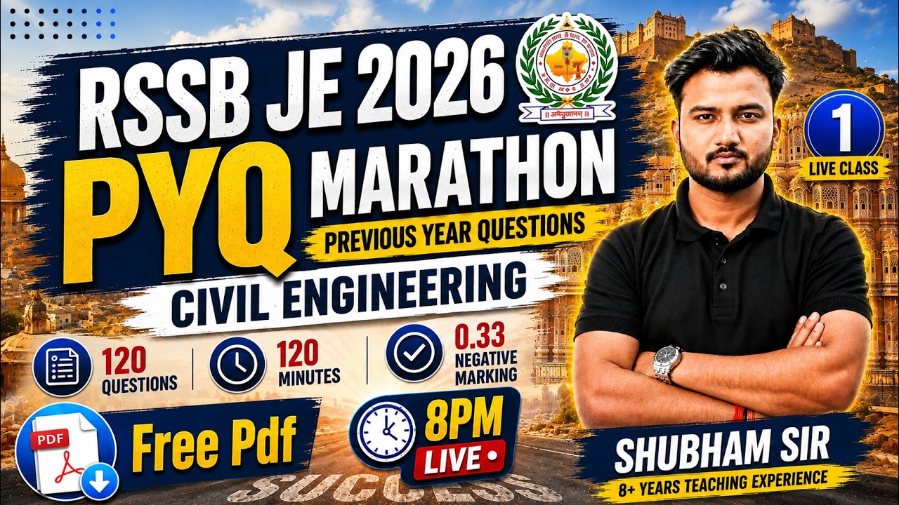 RSSB JE 2026 PYQ Class 🔥 | Previous Year Questions से तैयारी शुरू | Civil Engineering | Shubham Sir