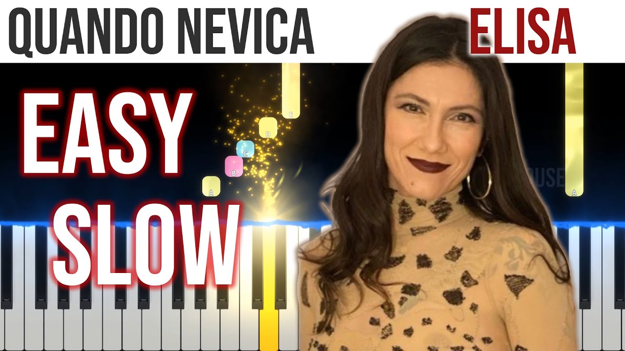 Quando Nevica - Elisa - EASY SLOW Piano Tutorial with Melody + Chords + Bass🎹video 4K🤙