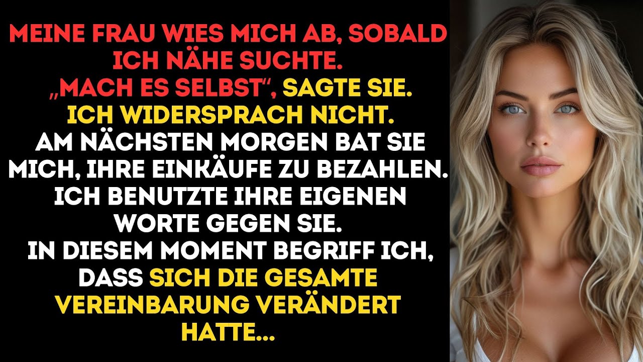 Meine Frau wies meine Nähe ab – doch meine KALTE Reaktion am nächsten Tag ZERSTÖRTE ihr Machtspiel