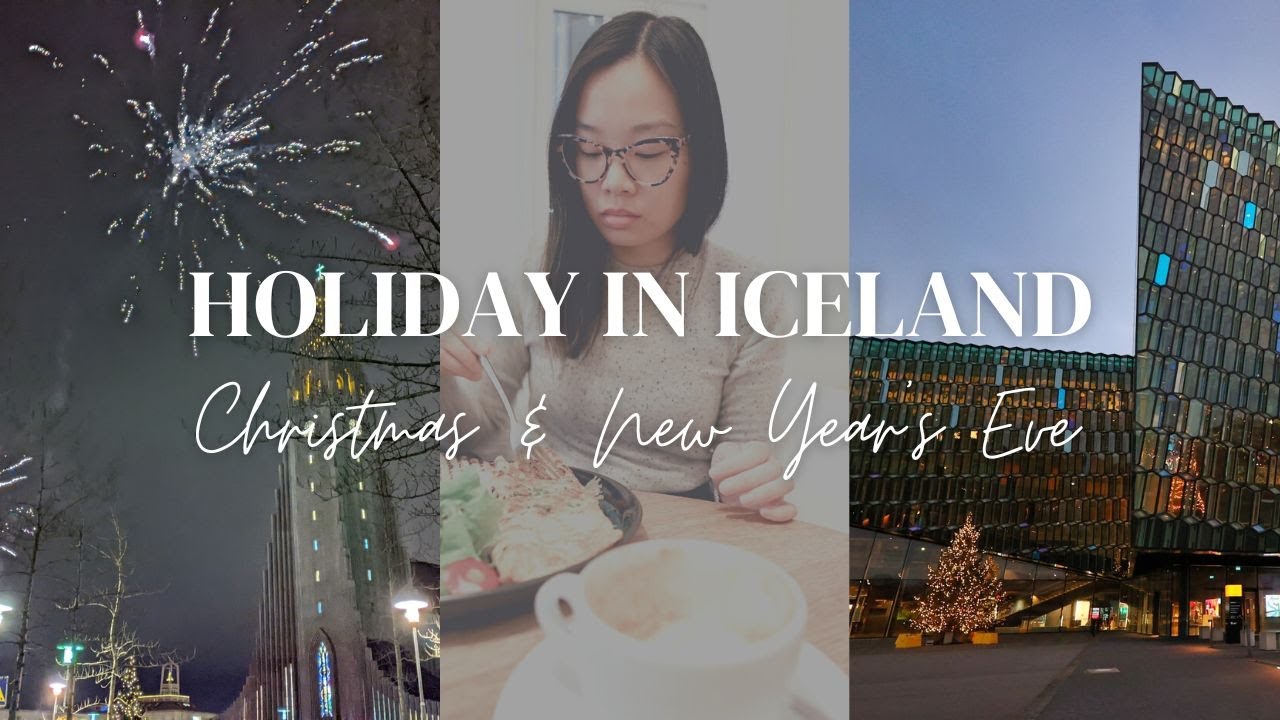 Christmas & New Year's Eve in Reykjavik, ICELAND &ndash; December 2021 (Winter Travel)