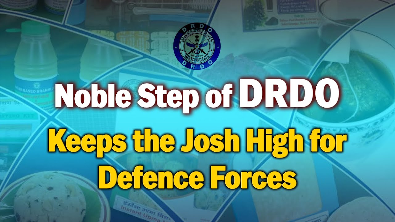 DRDO&rsquo;s food products: Fulfilling food requirements of defence services