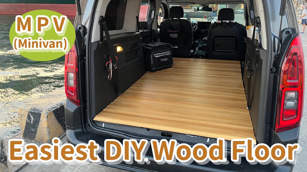 Easiest DIY Wood Floor for MPV(Minivan)