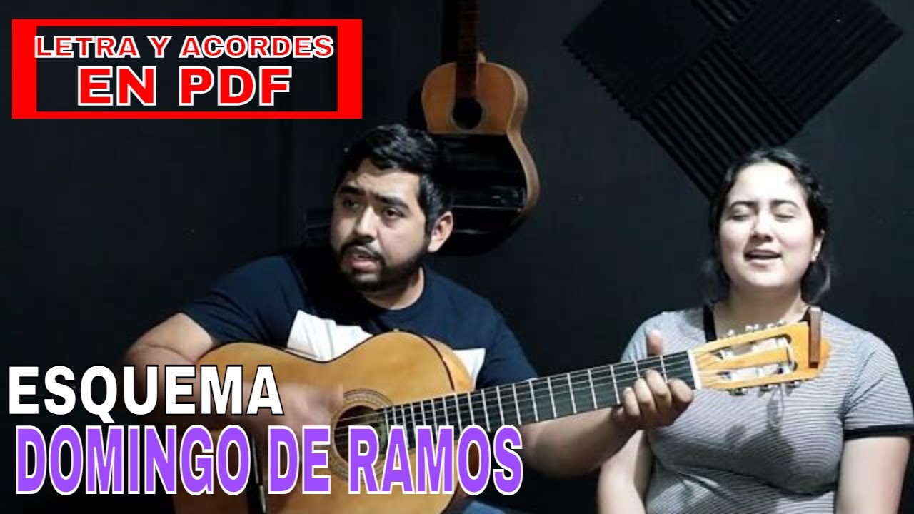 Esquema para el Domingo de Ramos - Sinai / Letra y Acordes