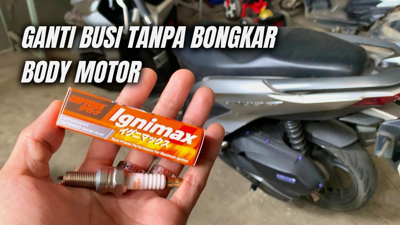 CARA GANTI BUSI TANPA BONGKAR BODY MOTOR❗️BUSI DAYTONA IGNIMAX❕VARIO 150 NEW