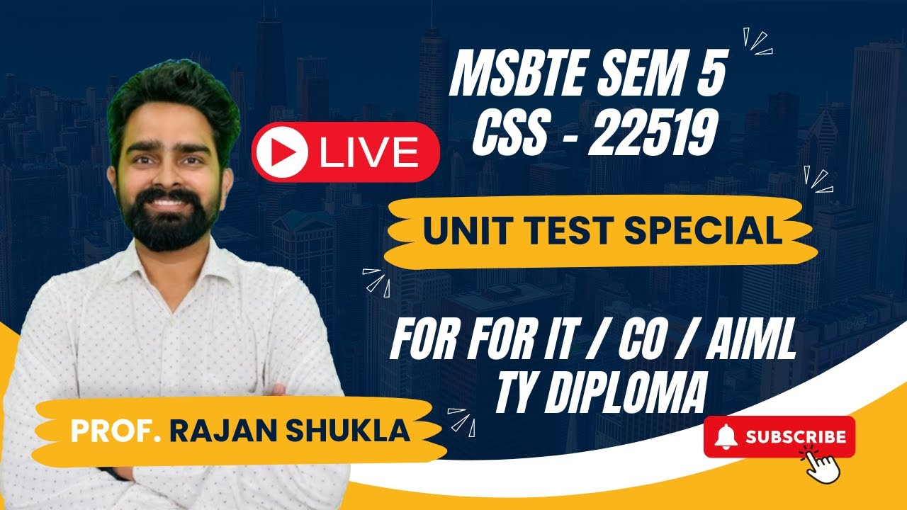 CSS - UNIT TEST SPECIAL LECTURE - 3 | MSBTE SEM 5 - CSS - 22519 | FOR FOR IT/CO /AIML | TY DIPLOMA