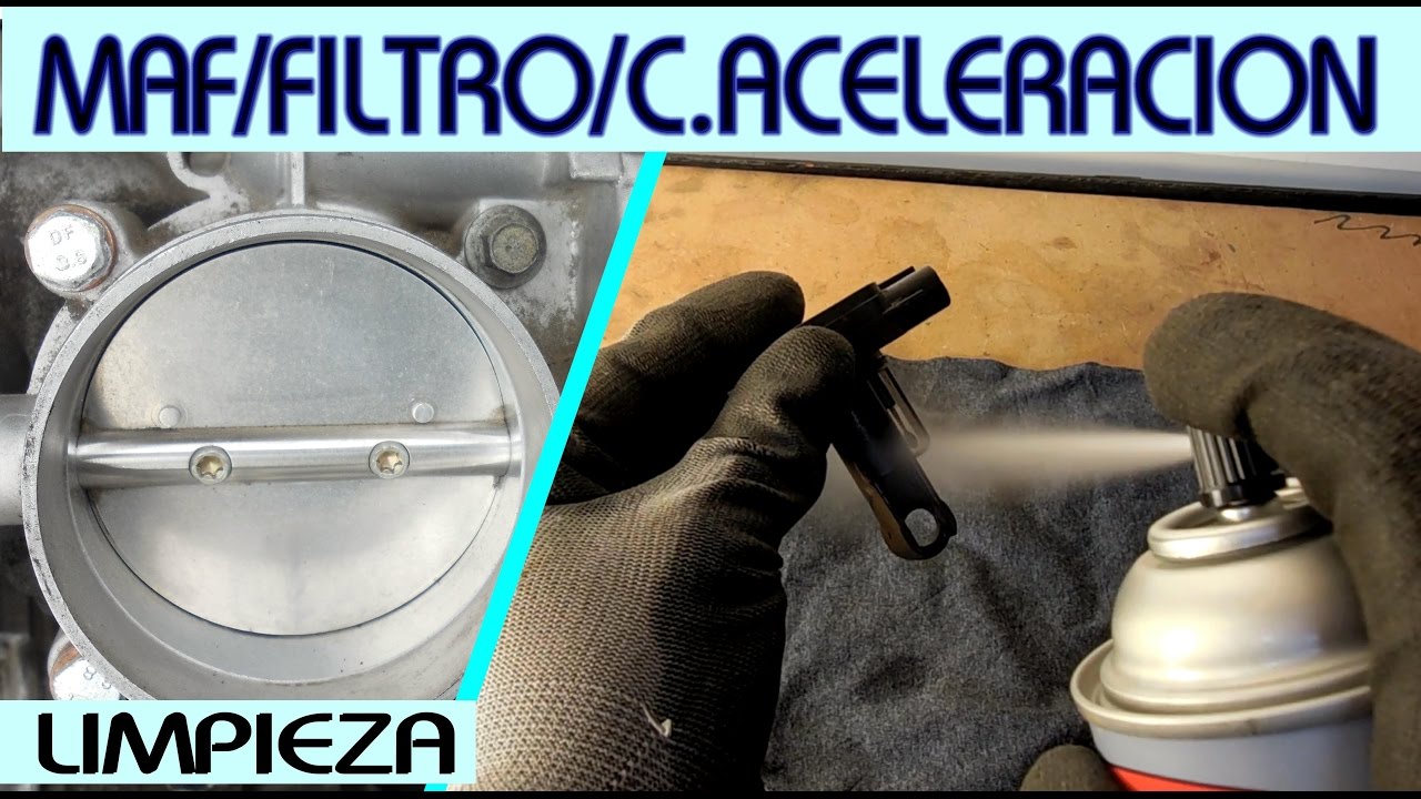 LIMPIEZA DE SENSOR MAF, cambio de filtro y limpieza de toda la entrada de aire