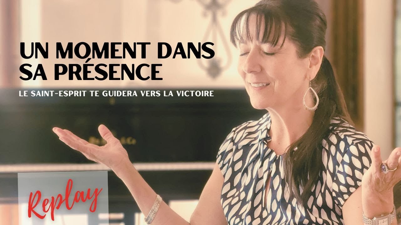 LIVE « Un moment dans Sa présence », avec Audrey Mack