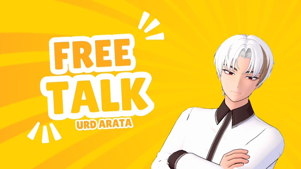 Free Talk Santai - Urd Arata