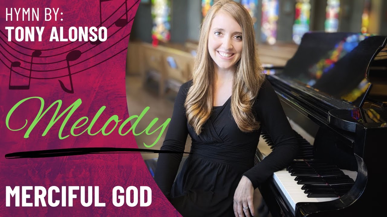 Merciful God *Communion (Melody)