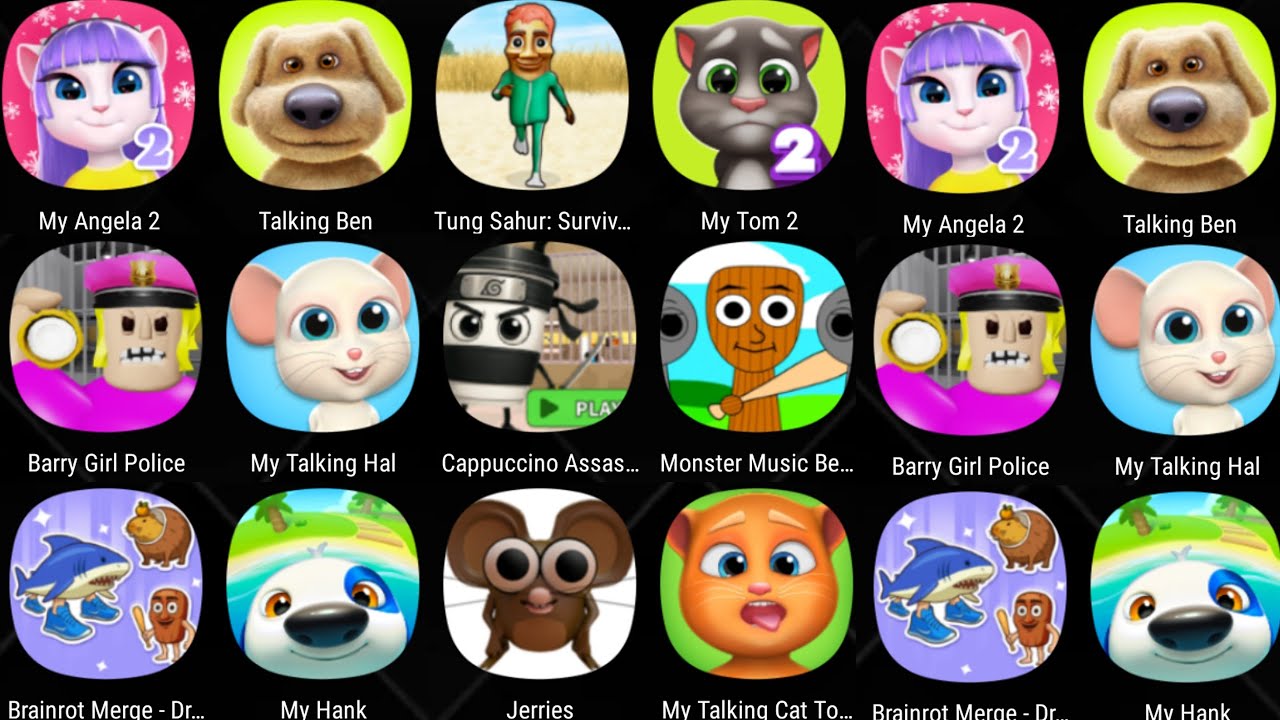 Talking Tom,Talking Tom 2,Italian Brainrot,Capuchino Assassino,Angela,Jerries,Talking Ben,My Hank