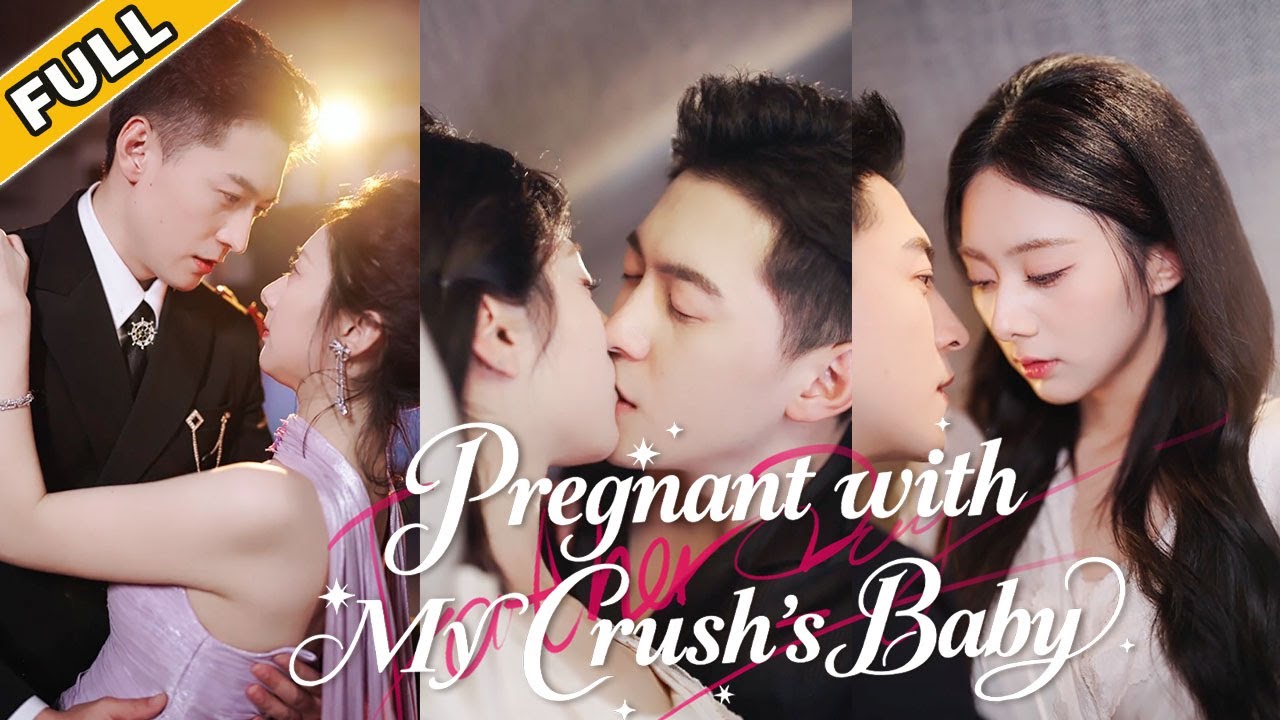 💞💞One night with her longtime crush left her pregnant&mdash;he took her home and spoiled her endlessly.💞💞