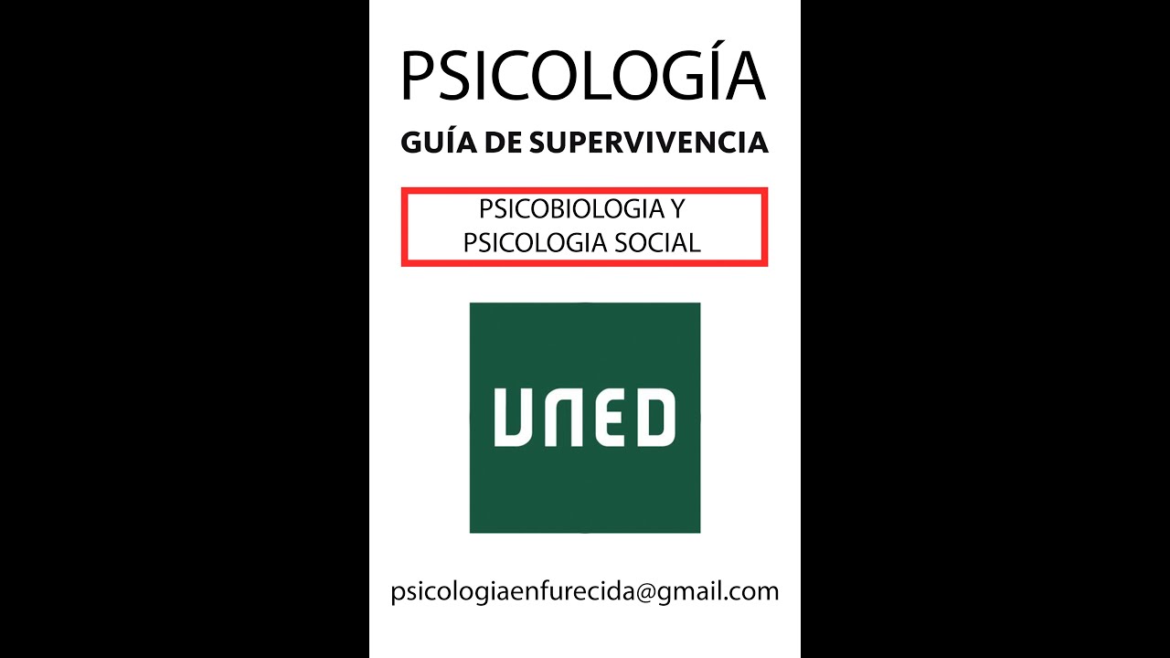 UNED Primeros Pasos - Psicobiología y Psicología Social -