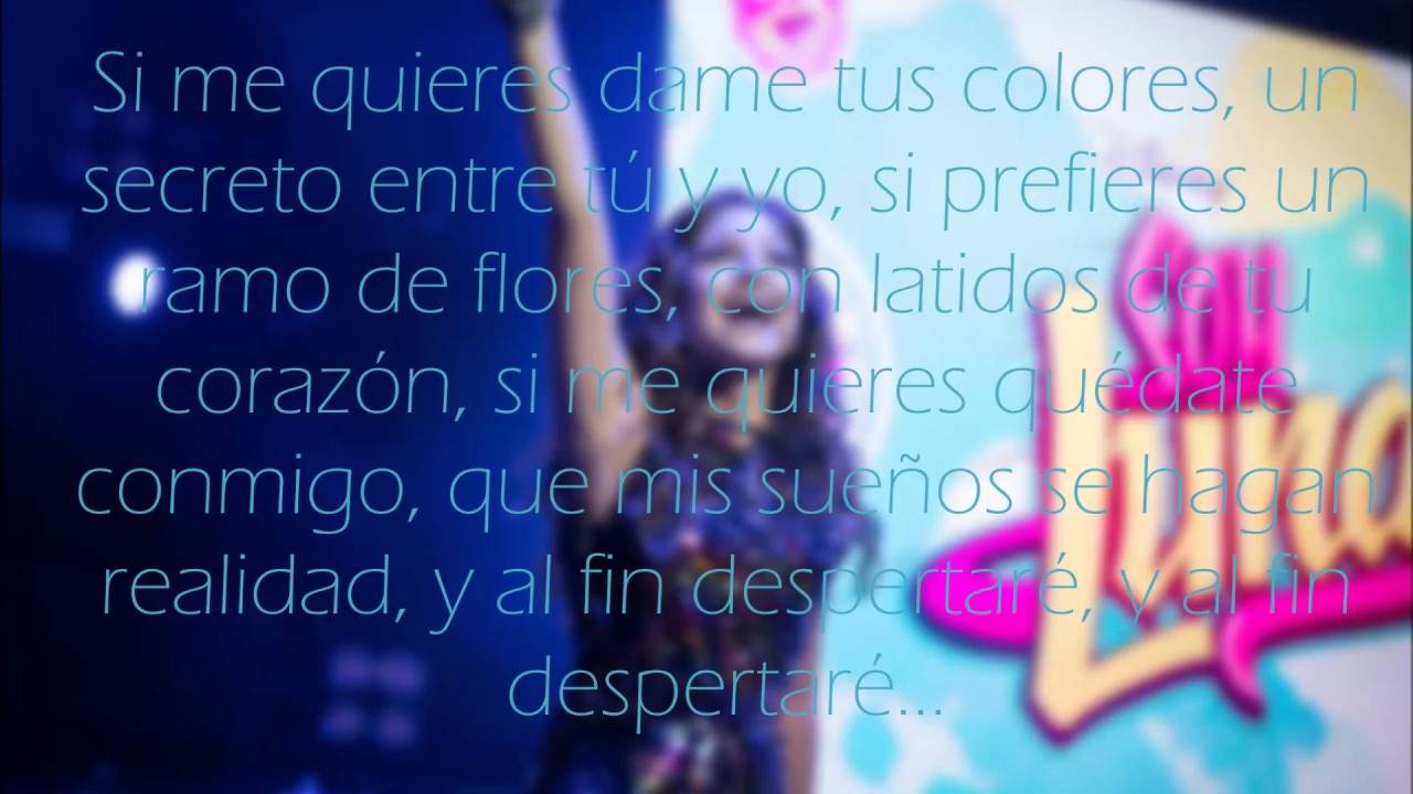 Soy Luna - No Te Pido Mucho (Letra)