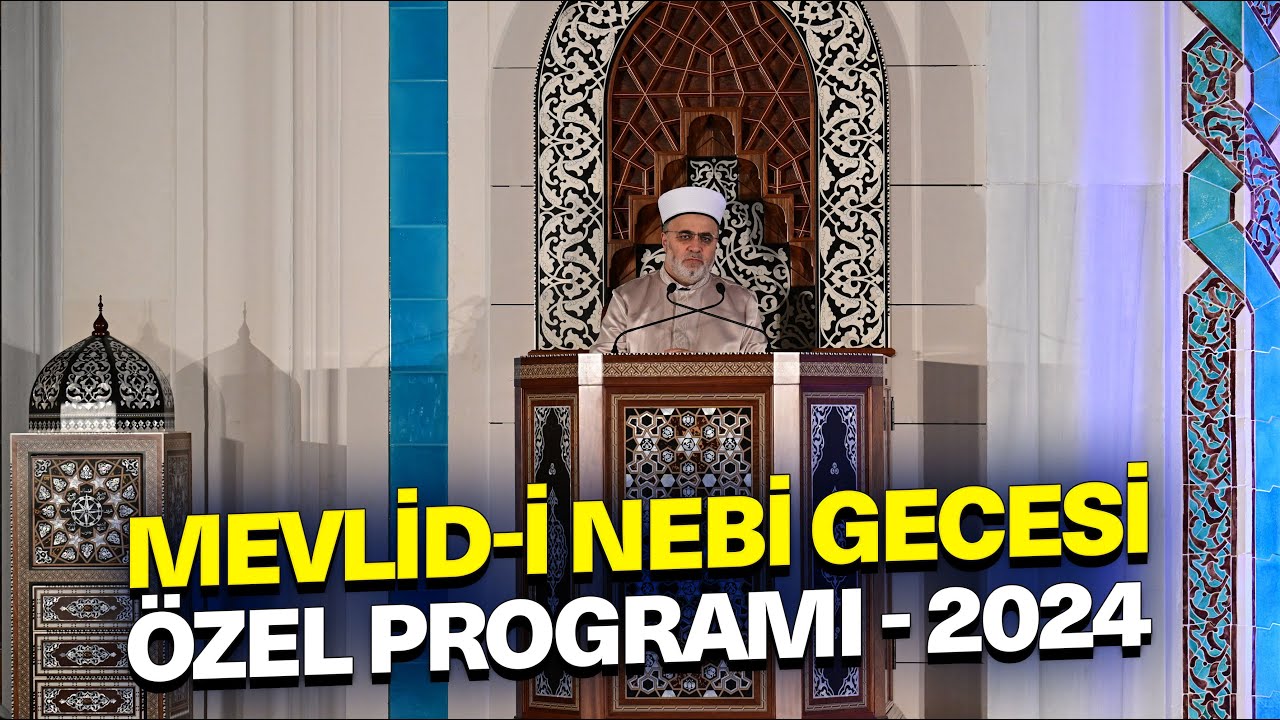 Mevlid-i Nebi Gecesi Özel Programı - 2024