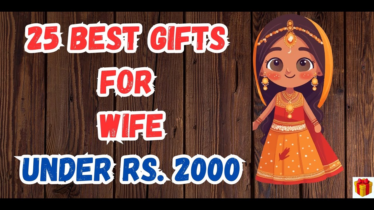 Best Gifts for Wife Under Rs. 2000 | Gifts for wife on Birthday, Anniversary | Gift ideas for Wife