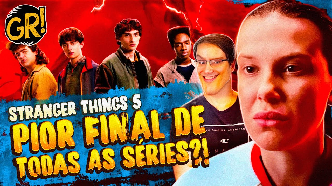 STRANGER THINGS: O PIOR FINAL DE TODOS OS TEMPOS?!