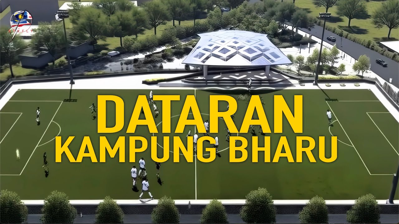 DATARAN KAMPUNG BHARU MARCH 2025