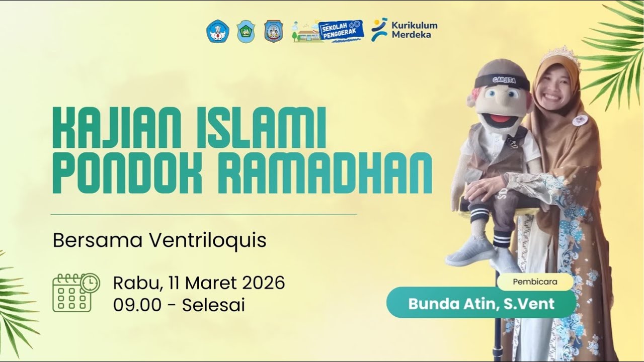 Kajian Islami Pondok Ramadhan Bersama Ventriloquis