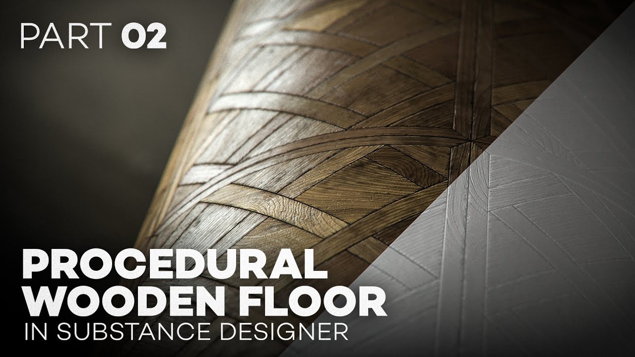 Realistic Wooden Floor in Substance Designer ( Part 2 ) with NVIDIA Studio