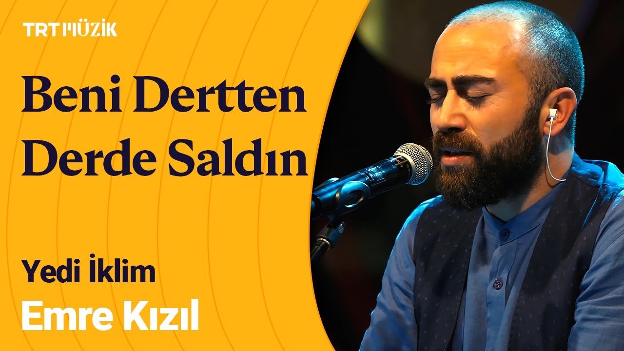 🎤 Emre Kızıl | Beni Dertten Derde Saldın (Güzel Bu Nasıl Sevdaymış) #Yediiklim