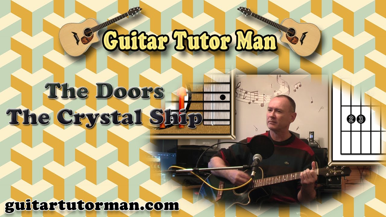 The Crystal Ship - The Doors - Acoustic Guitar Lesson (easy-ish)