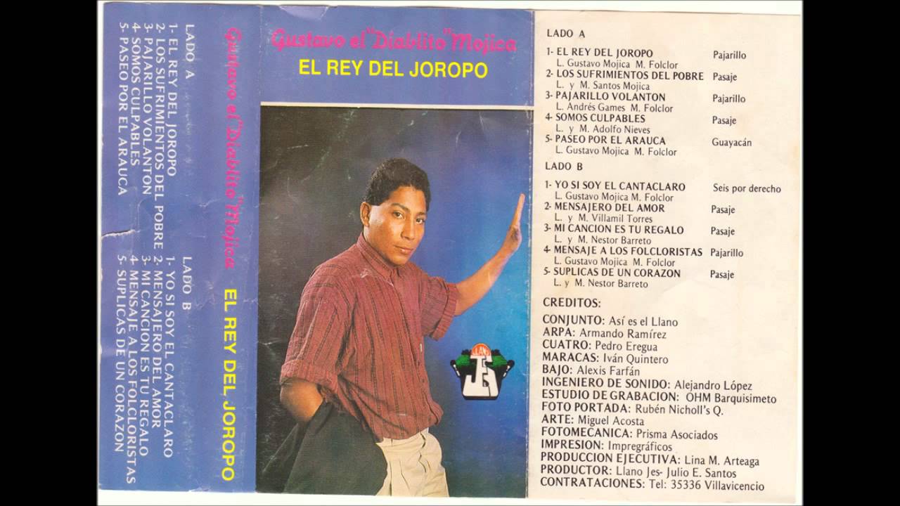 Gustavo Mojica - El Rey Del Joropo