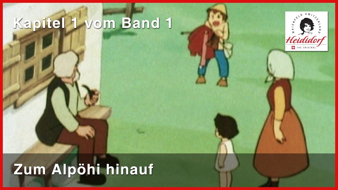 Heidi Hörbuch Band 1 - Kapitel 1