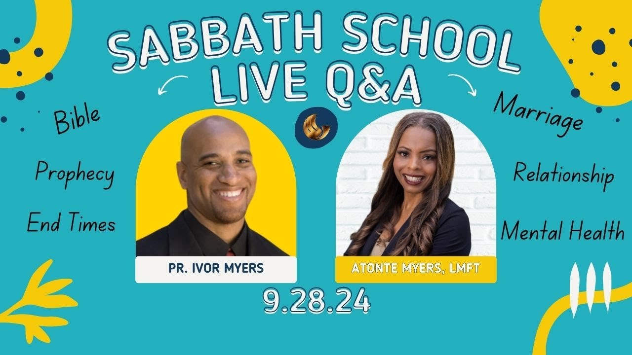 Q & A Sabbath School: 9.28.24