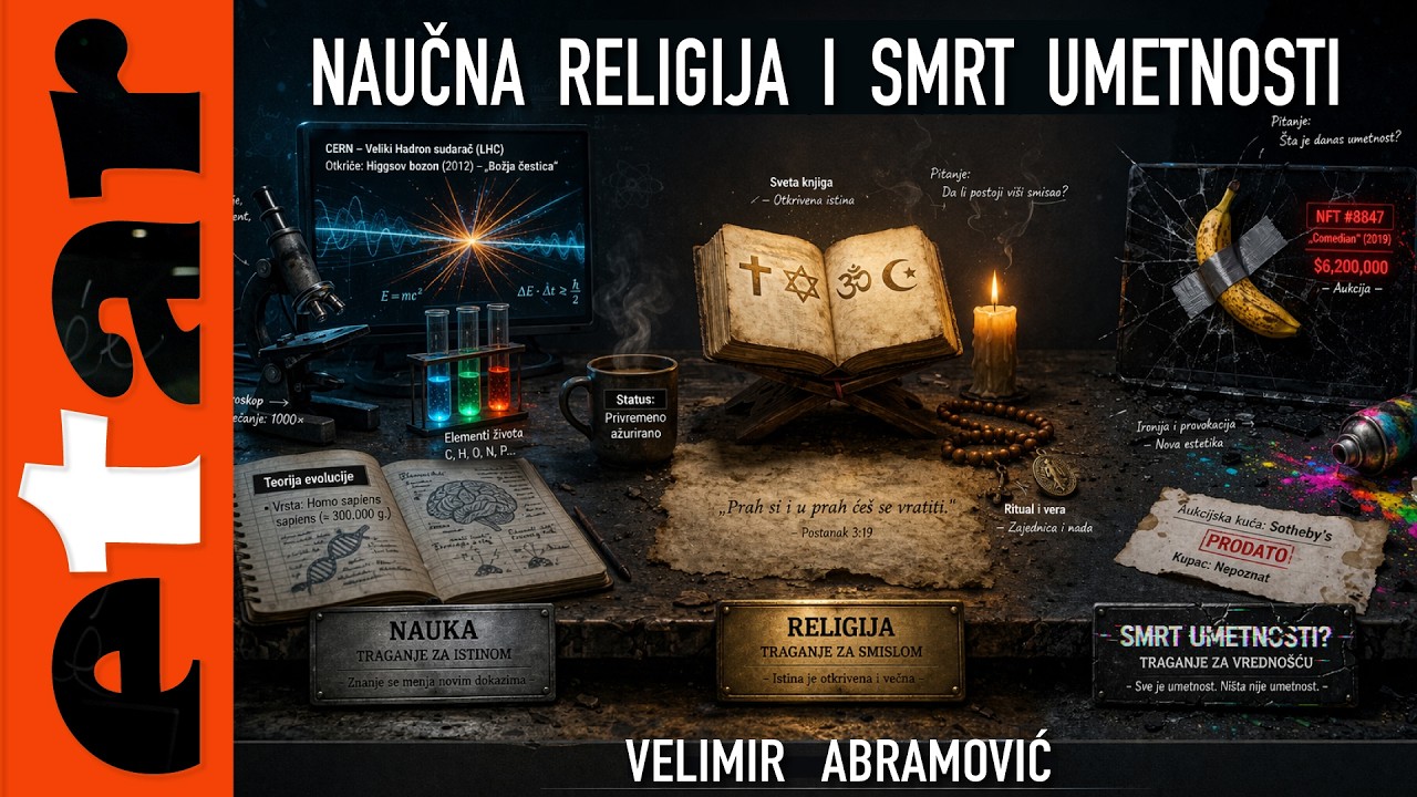 Religia naukowa i śmierć sztuki &ndash; Velimir Abramovic