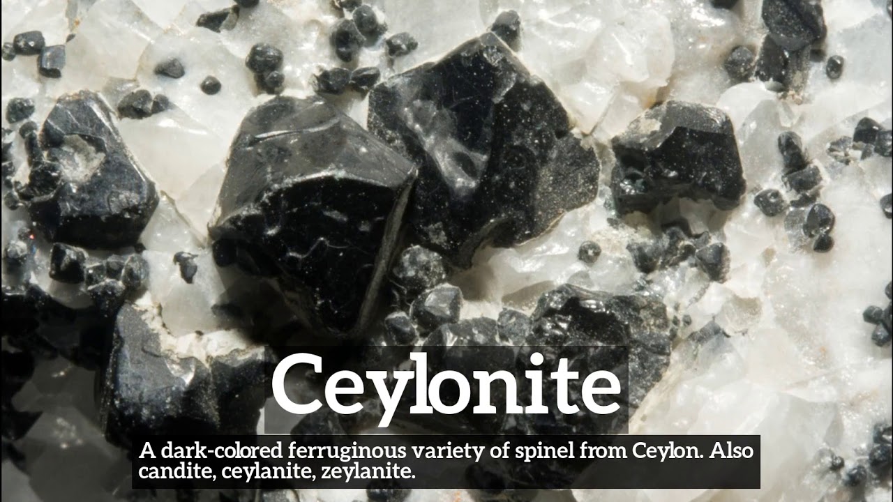 How to Say Ceylonite in English? | What is Ceylonite? | How Does Ceylonite Look?