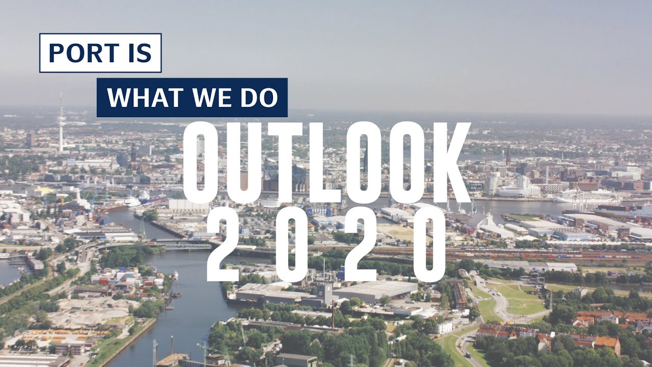 Port of Hamburg 2020 - The Annual Outlook Part 1