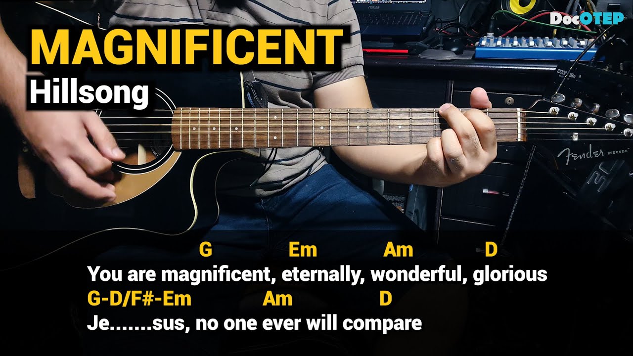MAGNIFICENT - Hillsong (Guitar Tutorial with Chords Lyrics)