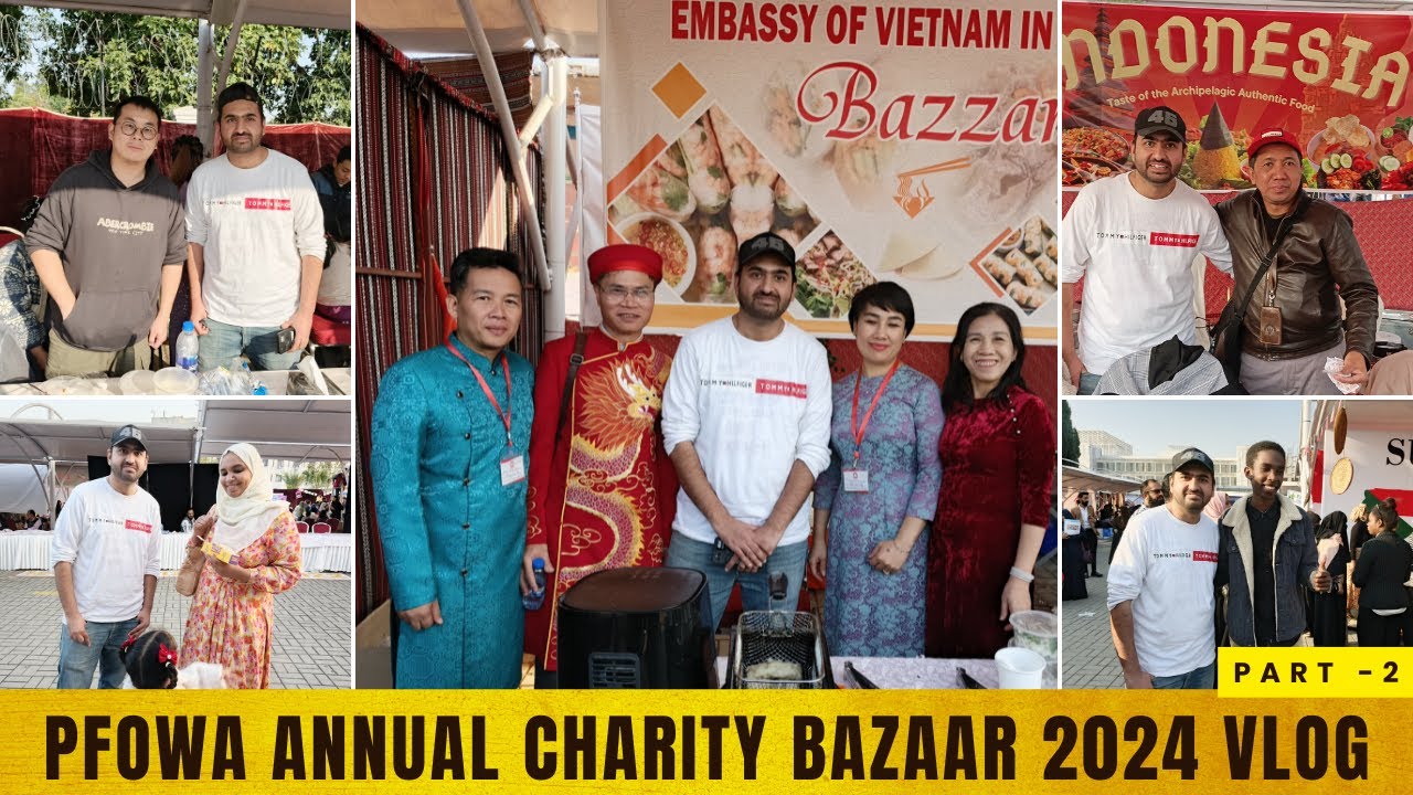 PFOWA Annual Charity Bazaar 2024 Vlog | Part 2 | Meet People from 🇵🇸🇿🇼🇻🇳🇰🇿🇸🇩 | Agent Abbas Vlogs