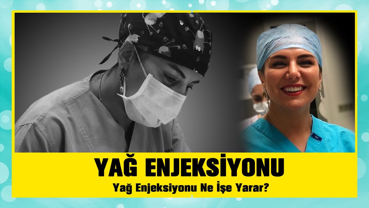 Yağ Enjeksiyonu Kalıcılığı | Yüze Yağ Enjeksiyonu | Yağ Enjeksiyonu Ne İşe Yarar?