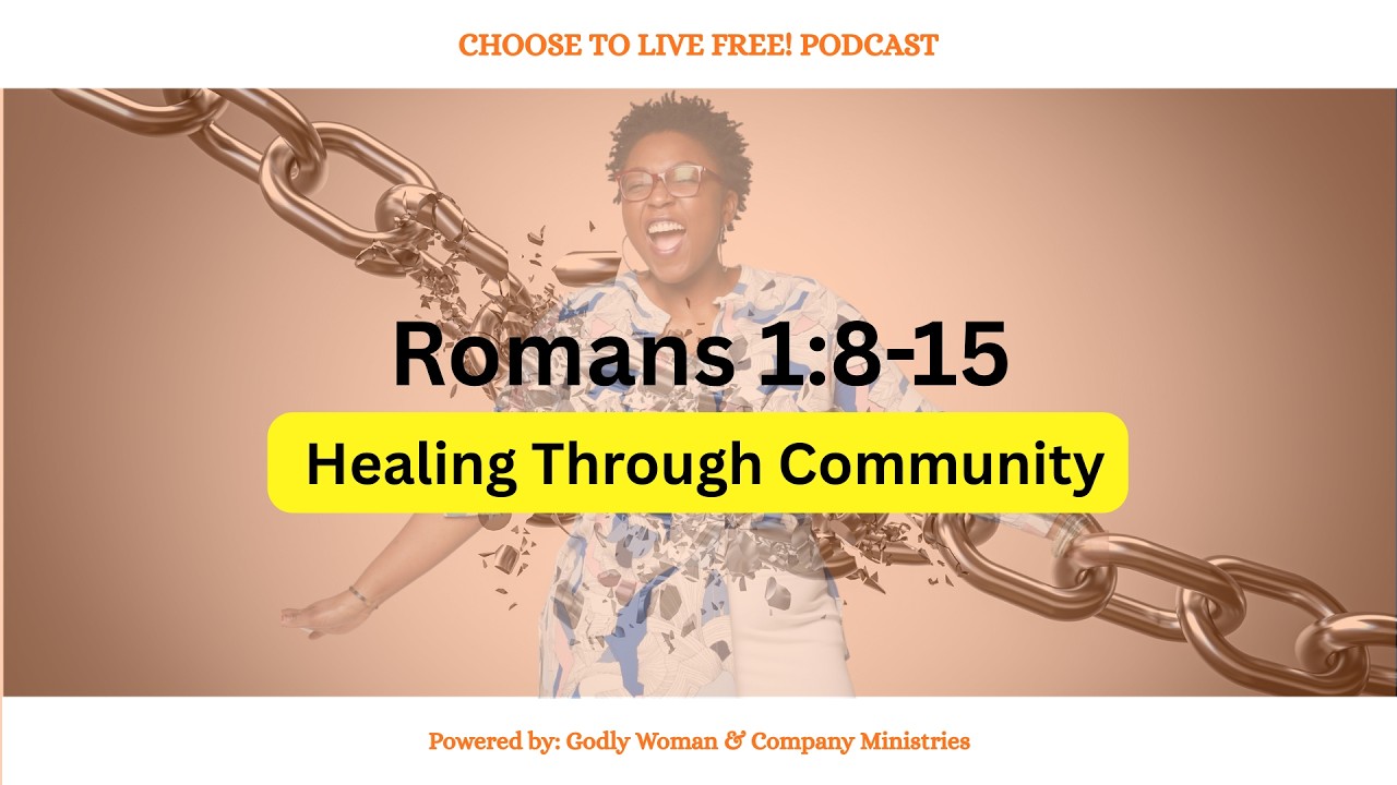 Romans 1:8-15| Healing Through Community or Co-op?| Kate A. Coker-Daisie #bibleteaching #isolation
