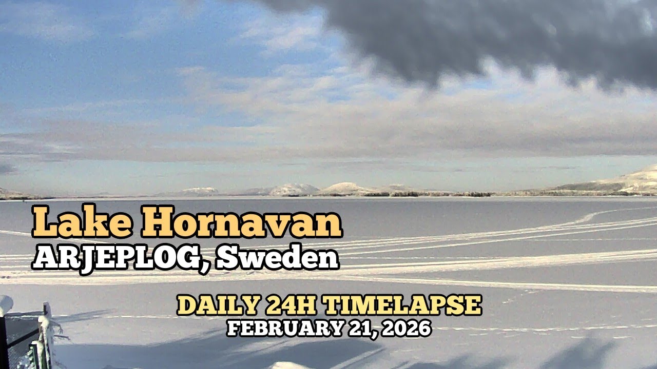 Lake Hornavan - Daily Timelapse: February 21, 2026 [Arjeplog, Sweden]
