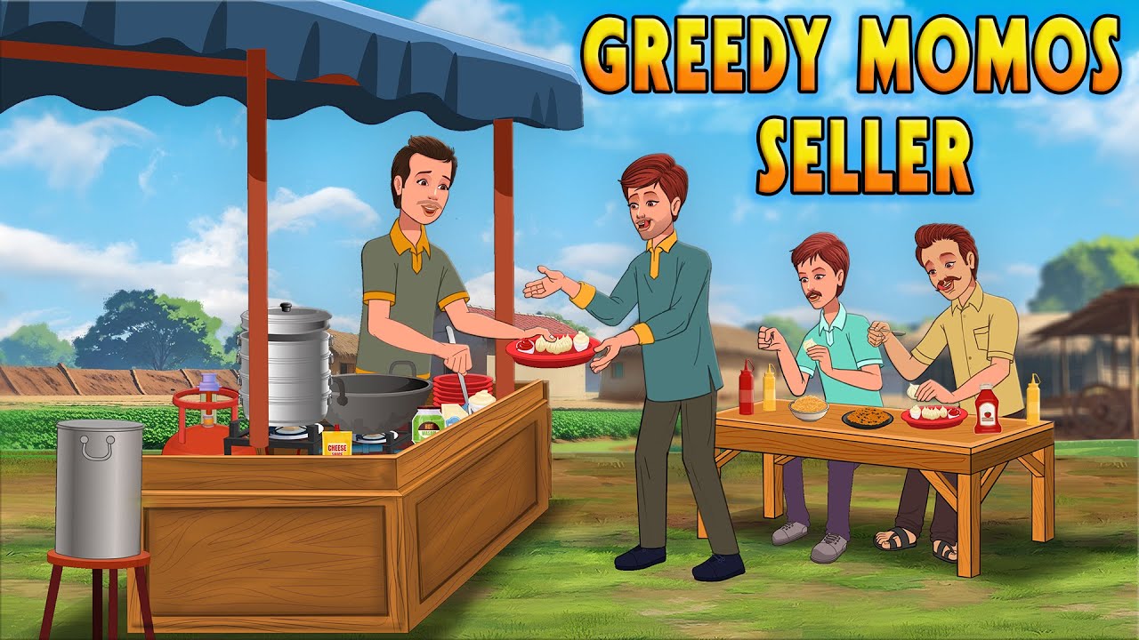 Greedy Momos Seller | Hunger Of Poor | Learn English | English Stories | English Animated Stories