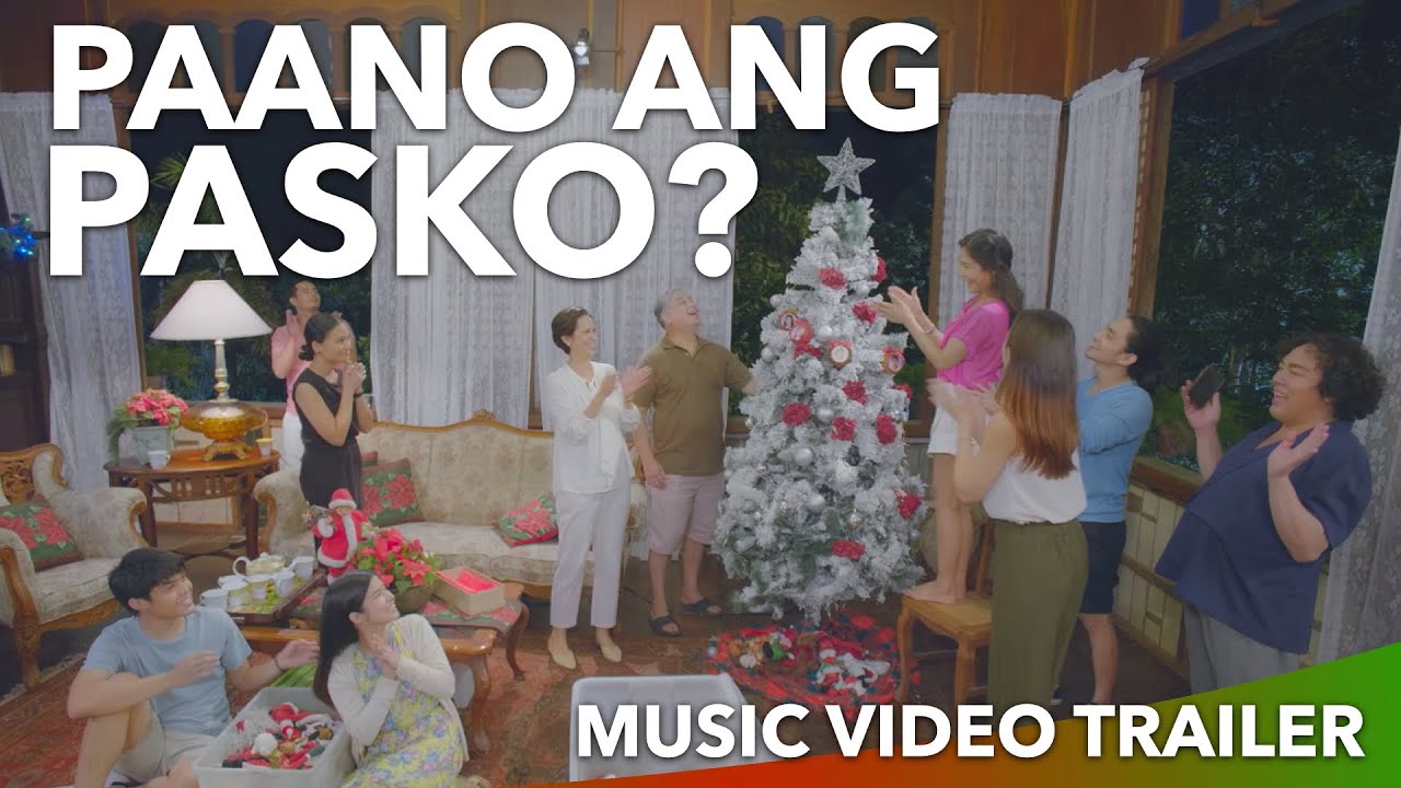 FIRST LOOK: “PAANO ANG PASKO” MUSIC VIDEO TRAILER