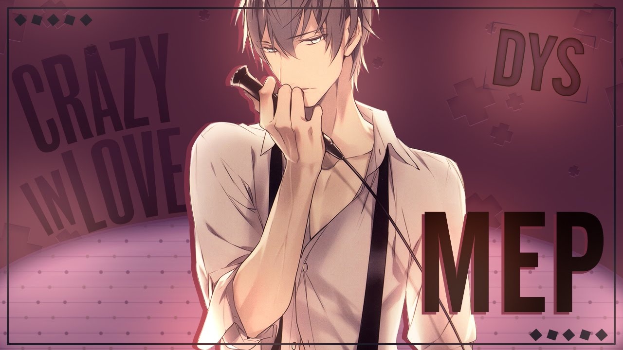 {DYS}} ♂ Crazy In Love MANGA ᴹᴱᴾ