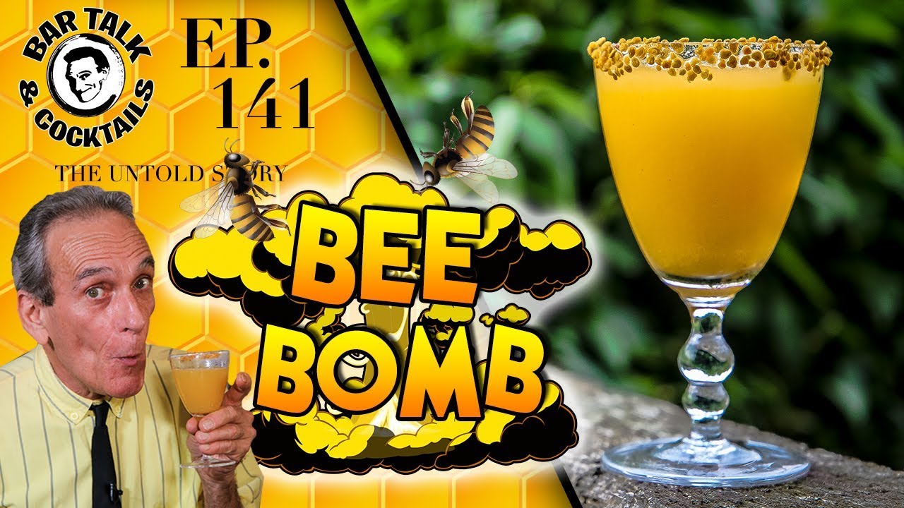 Ahhh Bees! THE BEE BOMB COCKTAIL