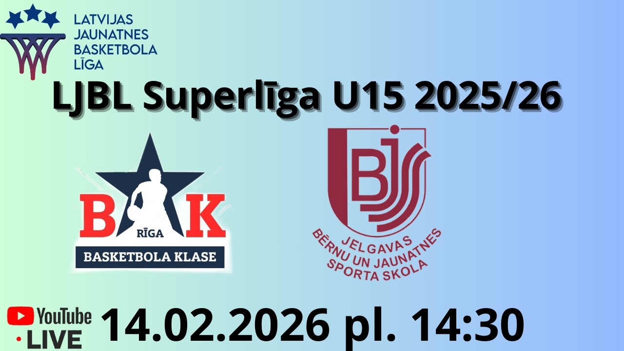 LJBL U15 (2011) BASKETBOLA KLASE -JELGAVAS BJSS