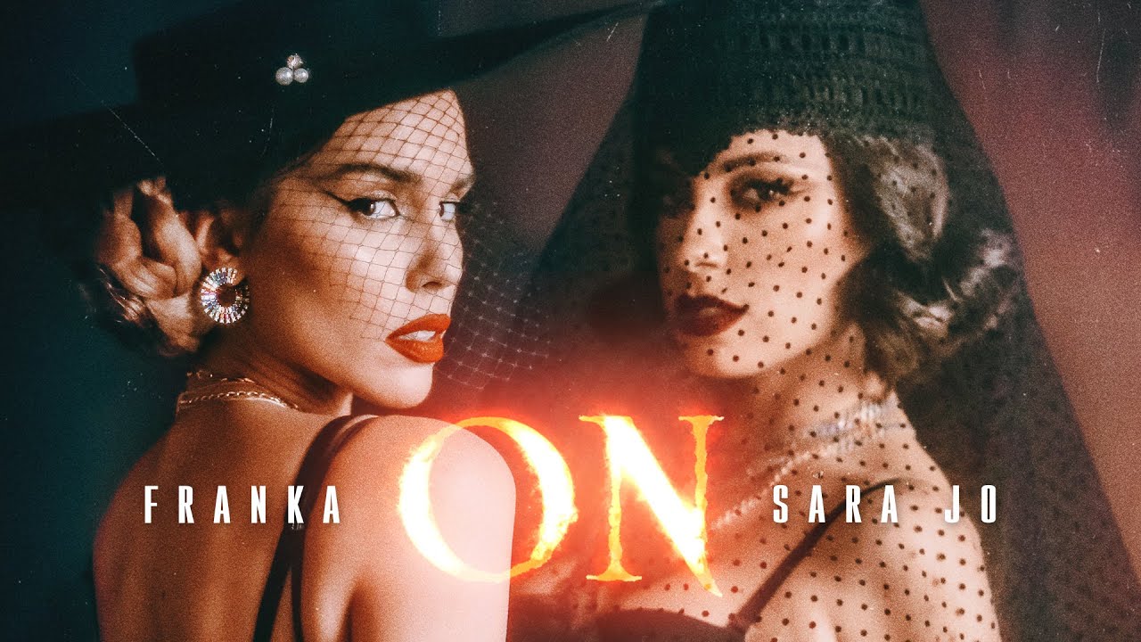 Franka x Sara Jo &ndash; On