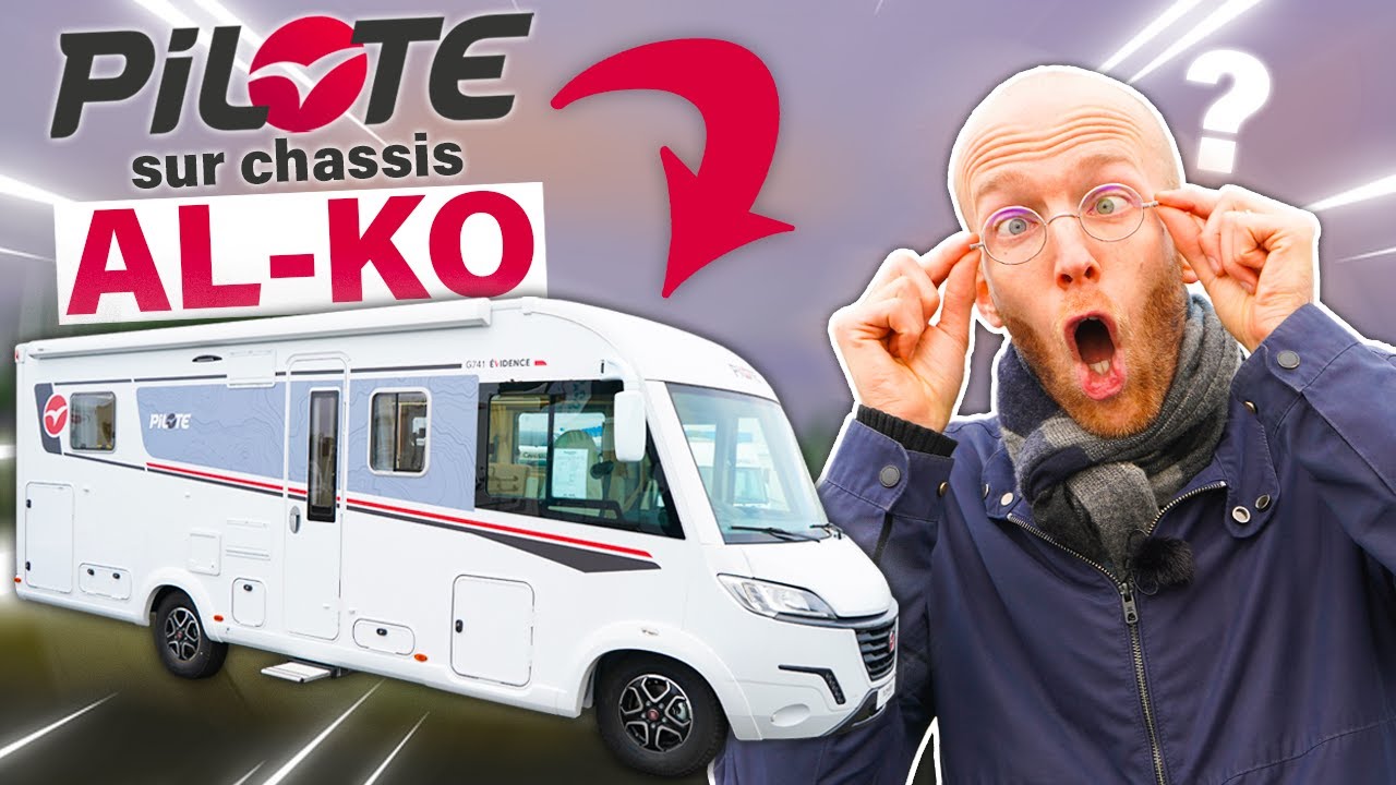 Le CAMPING-CAR intégral sur Châssis ALKO de PILOTE ! (G741FC Évidence 2023) Les coulisses du loisir