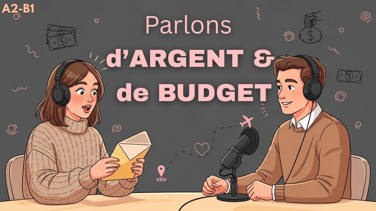 Apprendre le français en écoutant | Une discussion simple sur l’argent