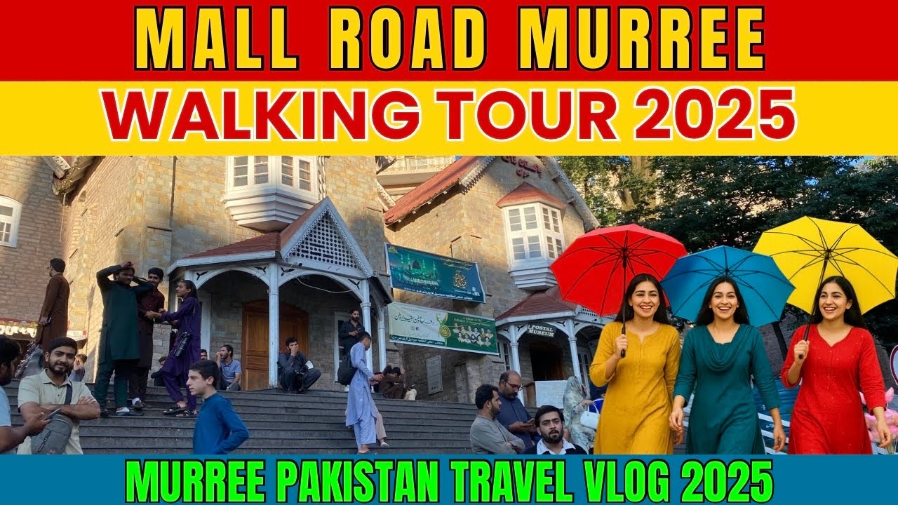 Mall Road Murree | Mall Road Murree Walking Tour 2025 | Murree Today Rush Update | Murree Pakistan🇵🇰