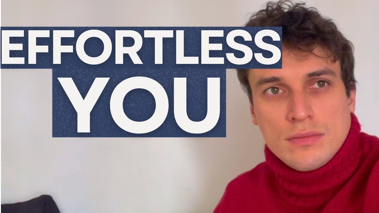 There's a Version of You That Is Effortless