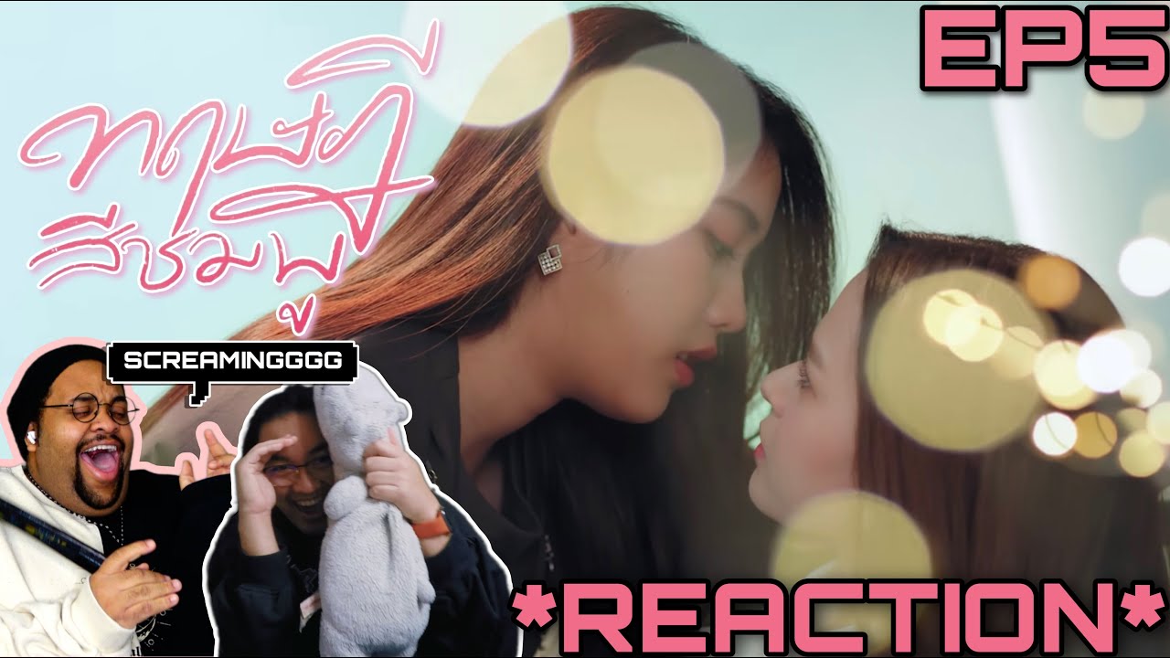 GAP The Series ทฤษฎีสีชมพู Ep5 Reaction w/ @KPVideos