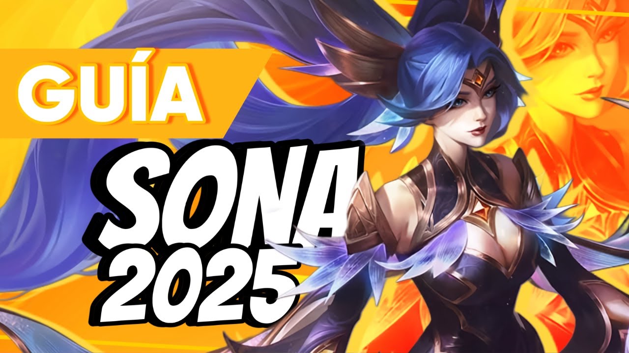 [GU&Iacute;A] &iexcl;APRENDE A JUGAR SONA DE MANOS DE UN OTP MASTER! guia sona lol s15 2025 #guialol