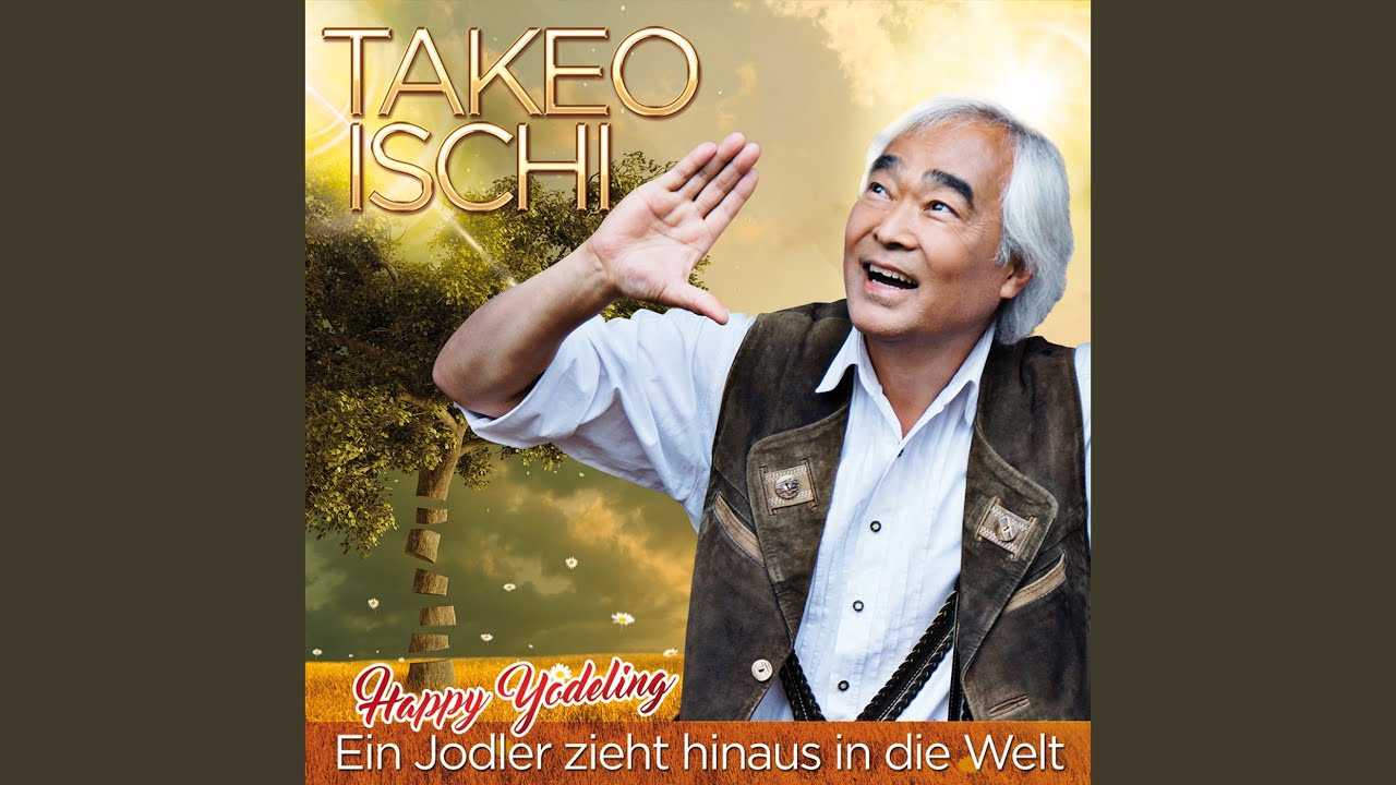 Einen Jodler hör ich gern