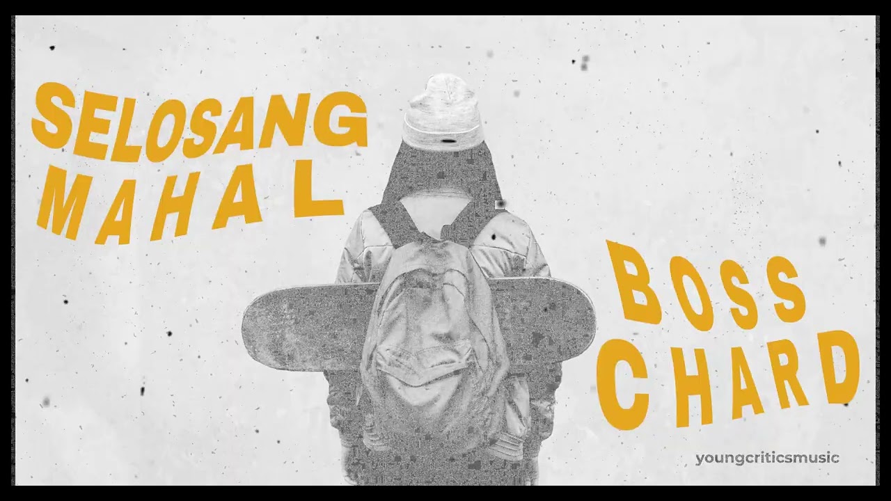 SELOSANG MAHAL - BOSS CHARD